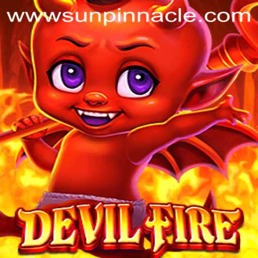 Discover the Thrilling World of DevilFire: The Journey to the SunPinnacle