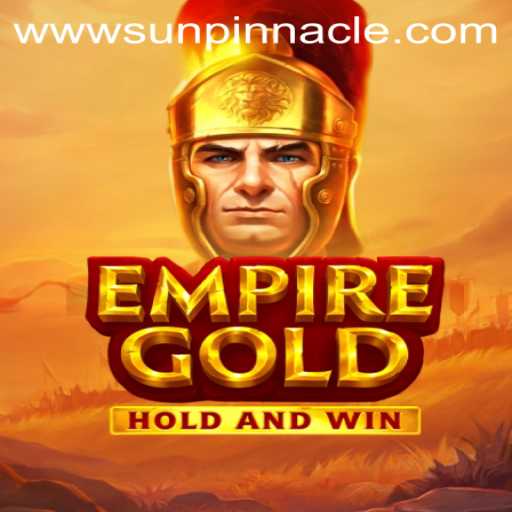 EmpireGold: A Comprehensive Guide with SunPinnacle Strategies