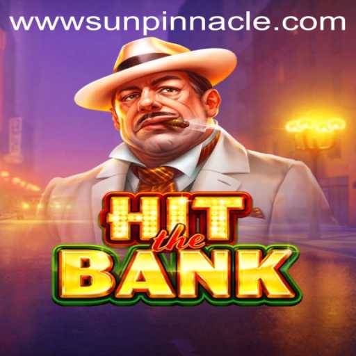 Unveiling the Excitement of HitTheBank: A New Era in Gaming with SunPinnacle