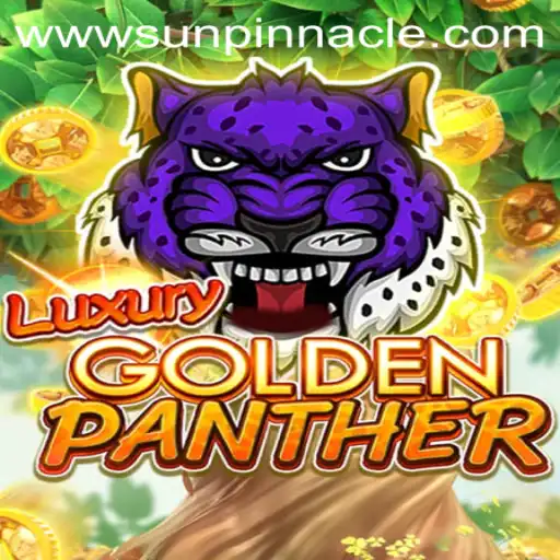 Discover the Thrills of LUXURYGOLDENPANTHER: A SunPinnacle Adventure