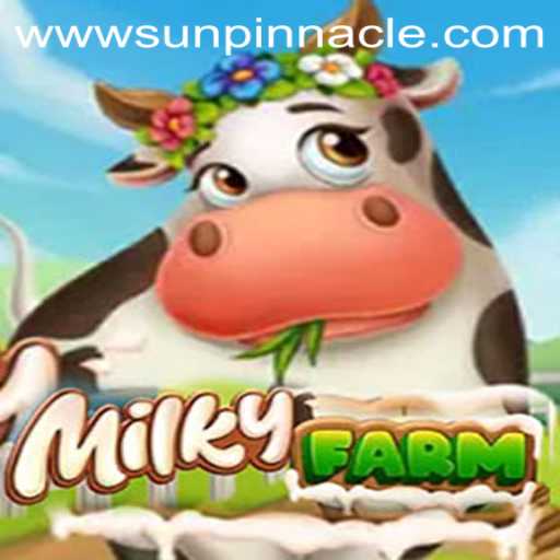 Exploring the Enchanting World of MilkyFarm: The SunPinnacle Experience