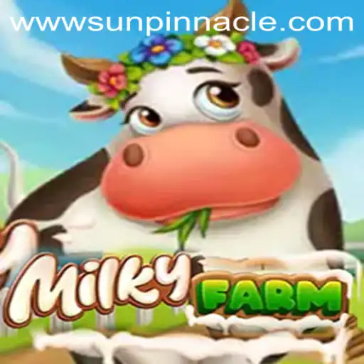 Exploring the Enchanting World of MilkyFarm: The SunPinnacle Experience