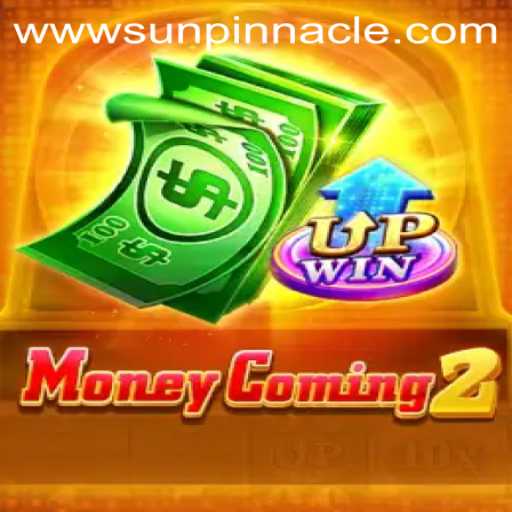 Exploring the Exciting World of MoneyComing2 and the Role of SunPinnacle