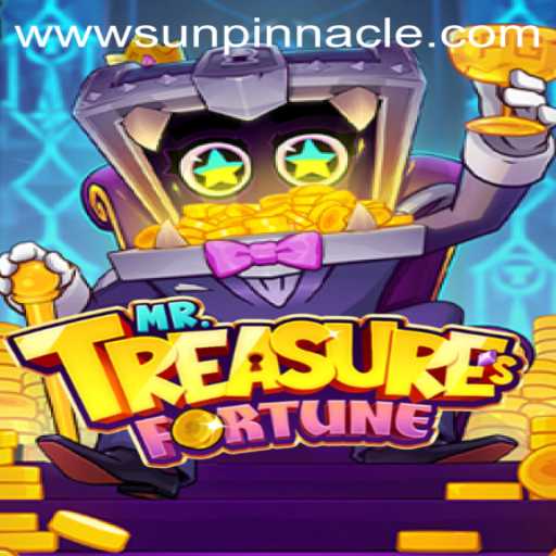 Explore the Thrills of MrTreasuresFortune: Your Guide to SunPinnacle