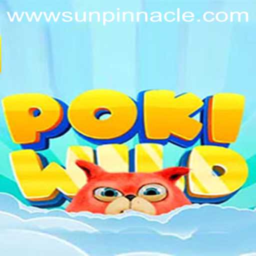 PokiWild: Unveiling the Adventure with SunPinnacle