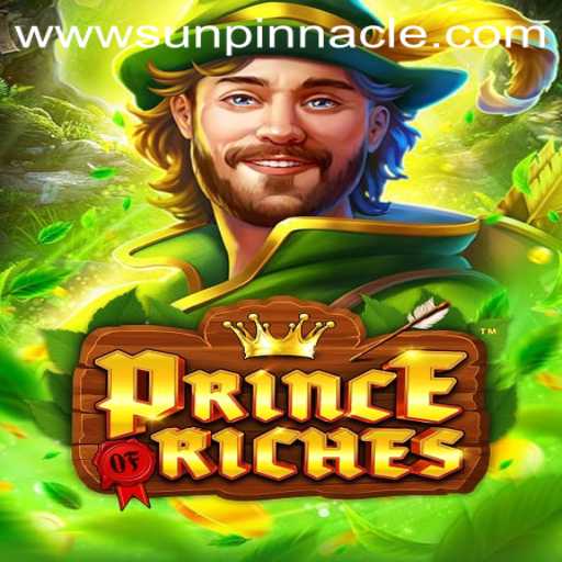 Discover the Thrills of PrinceOfRiches: A Journey to the SunPinnacle