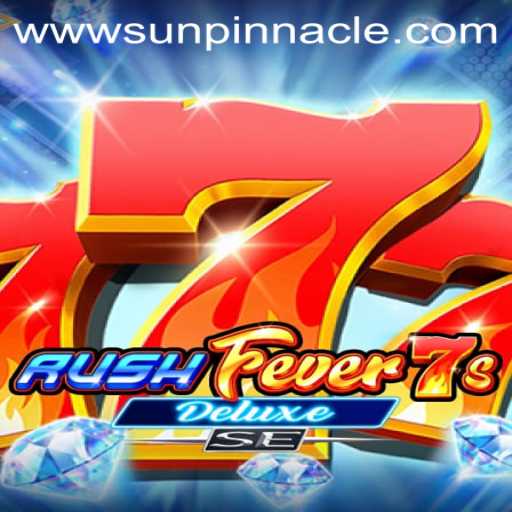 Exploring RushFever7sDeluxeSE: A Stellar Gaming Experience
