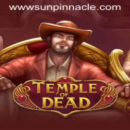 Temple of Dead: An Immersive Gaming Experience Featuring SunPinnacle