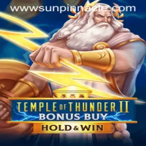 TempleofThunderIIBonusBuy: A Mythical Gaming Adventure with SunPinnacle